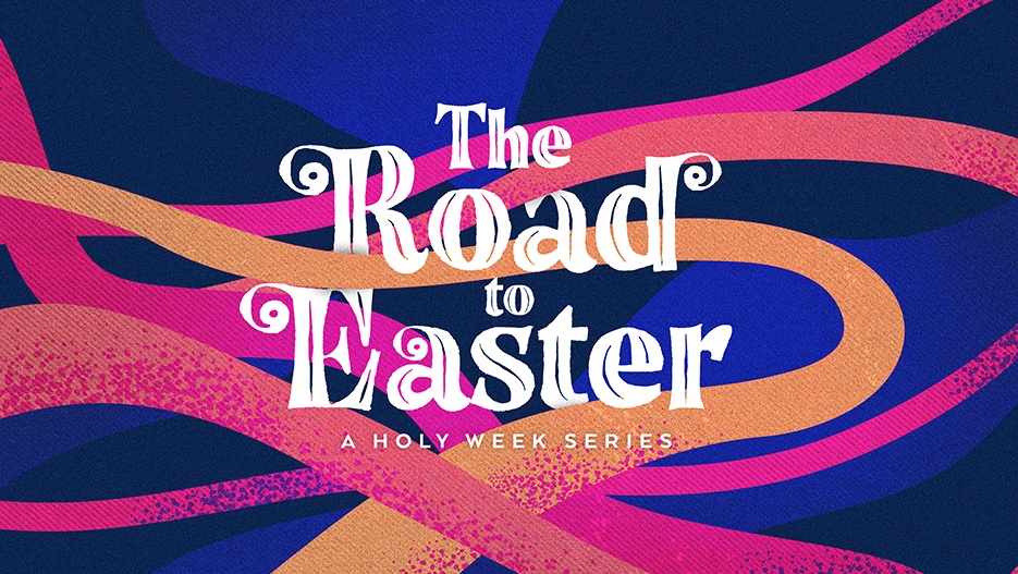 The Road To Easter