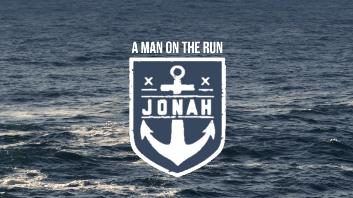 Jonah - A Man On The Run